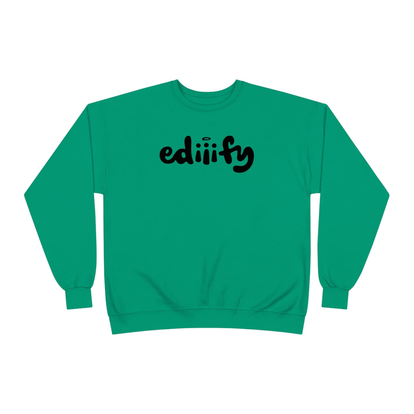 Crewneck Sweatshirt - ediiify